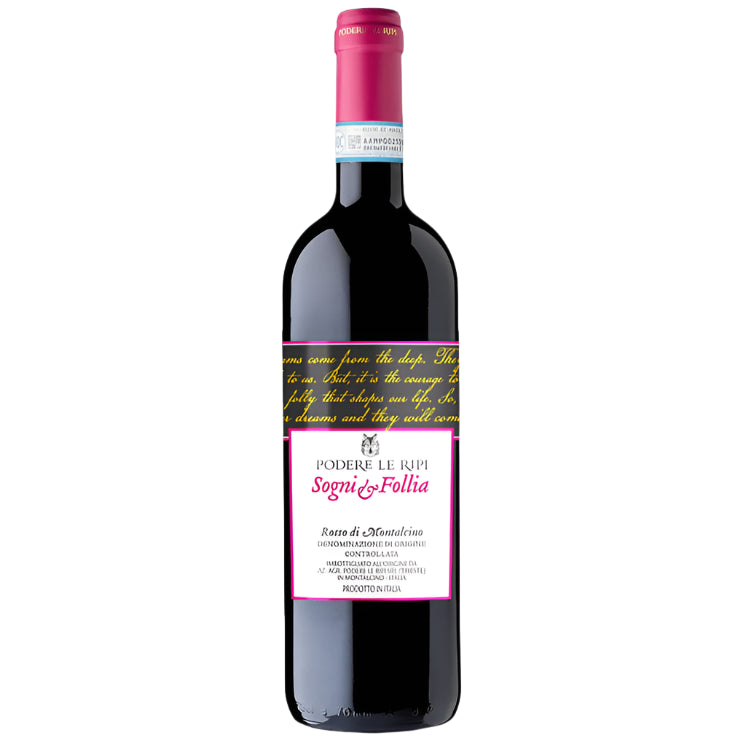 "Sogni & Follia" Rosso di Montalcino 2018